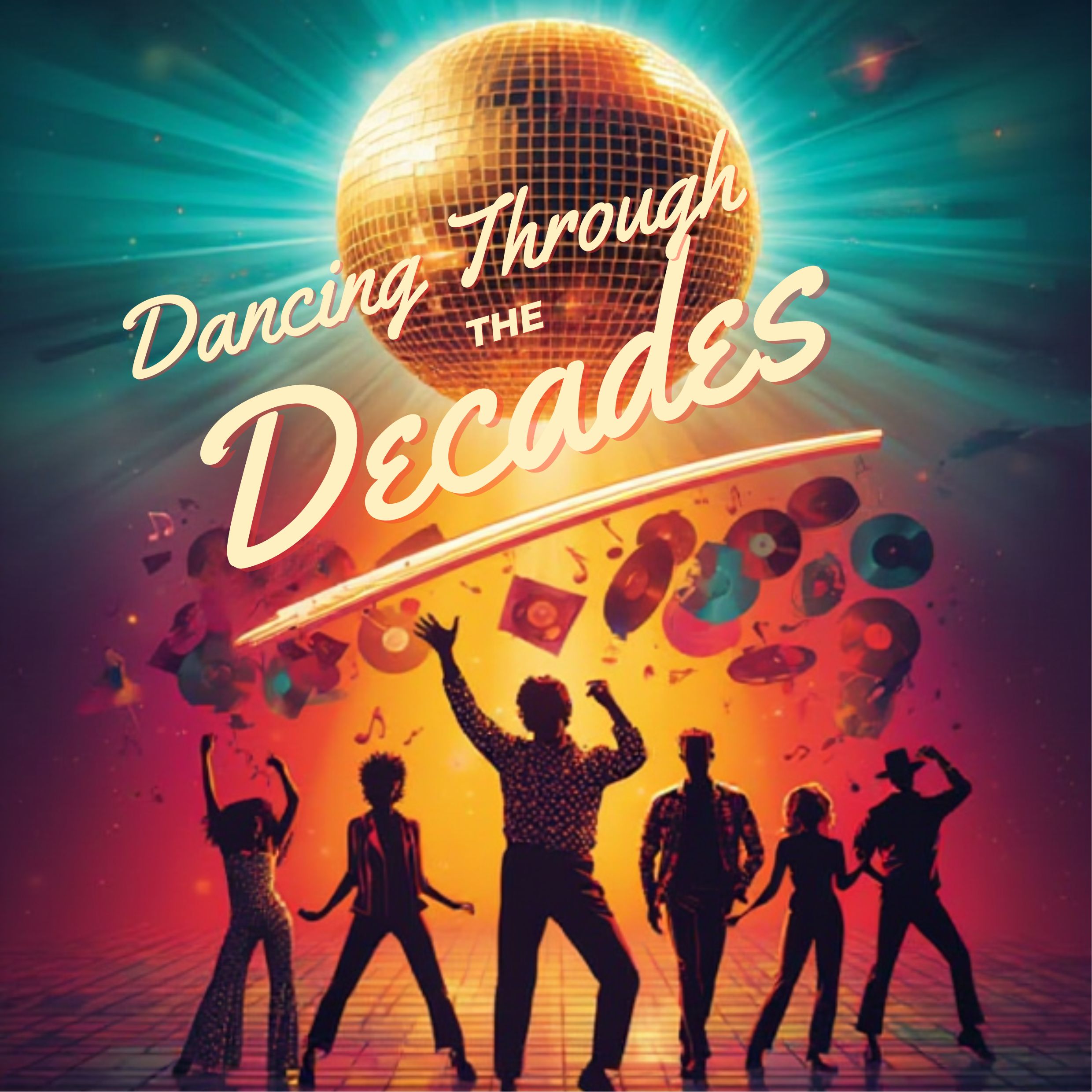Dancing Through the Decades (July)